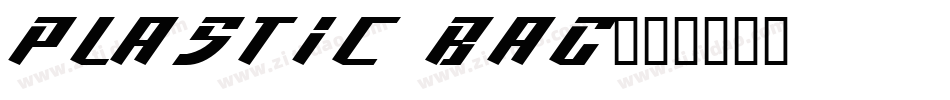 Plastic Bag字体转换